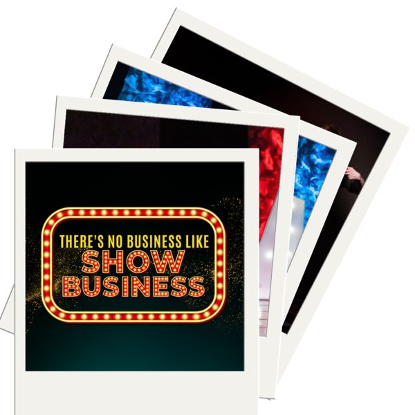 There's No Business Like Show Business - Pictures Pack (Digital)